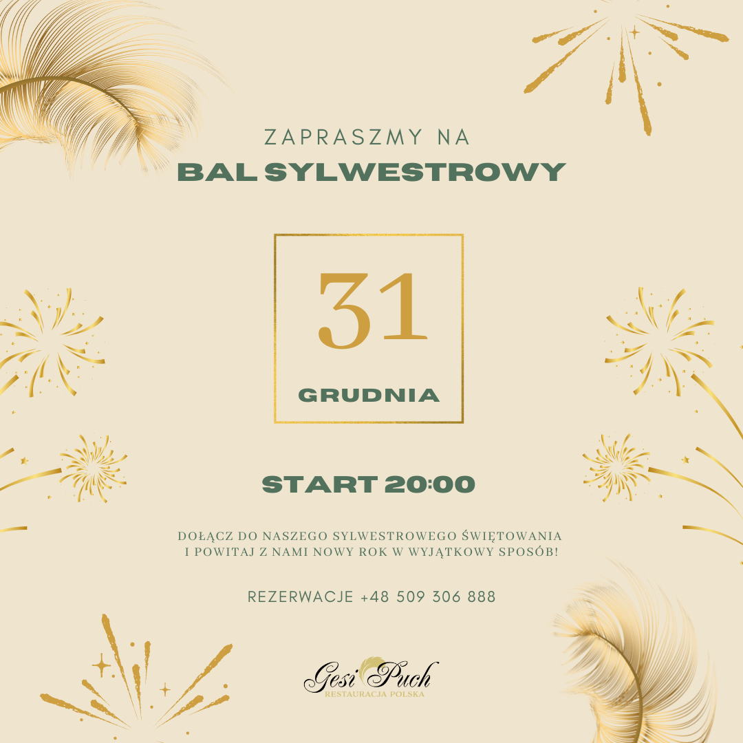 Bal Sylwestrowy 2025 w Gęsim Puchu